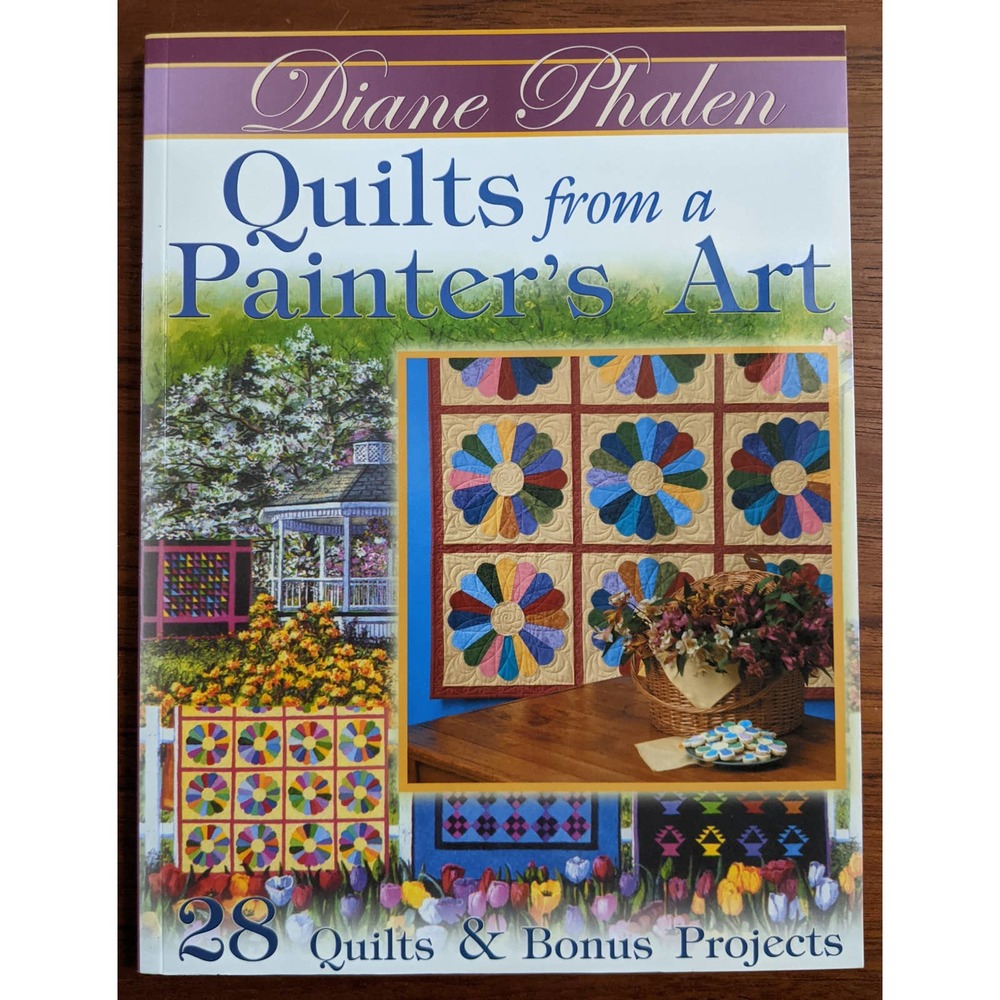 Quilts from a Painter's Art Pattern Book Phalen